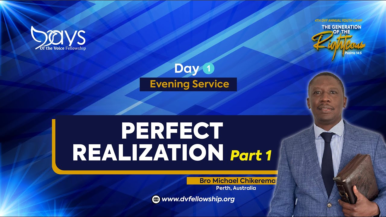 DVFAYC26 Perfect Realisation || Pr Michael Chikerema || Day 1 Evening Service
