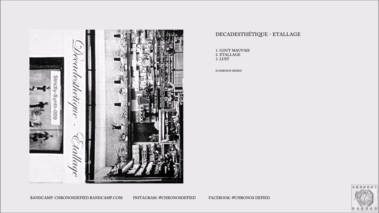 Decadesth&eacute;tique &ndash; Etallage (full EP, 2015)