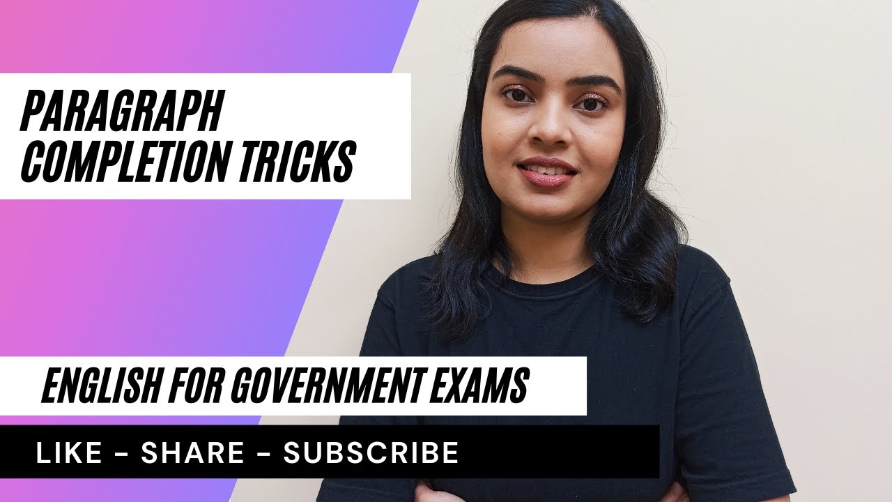 Government Exams | Paragraph Completion Questions | English For All Exams