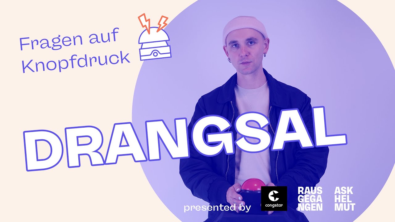 Was Drangsal unter seinem Bett versteckt? - Drangsal bei Fragen auf Knopfdruck