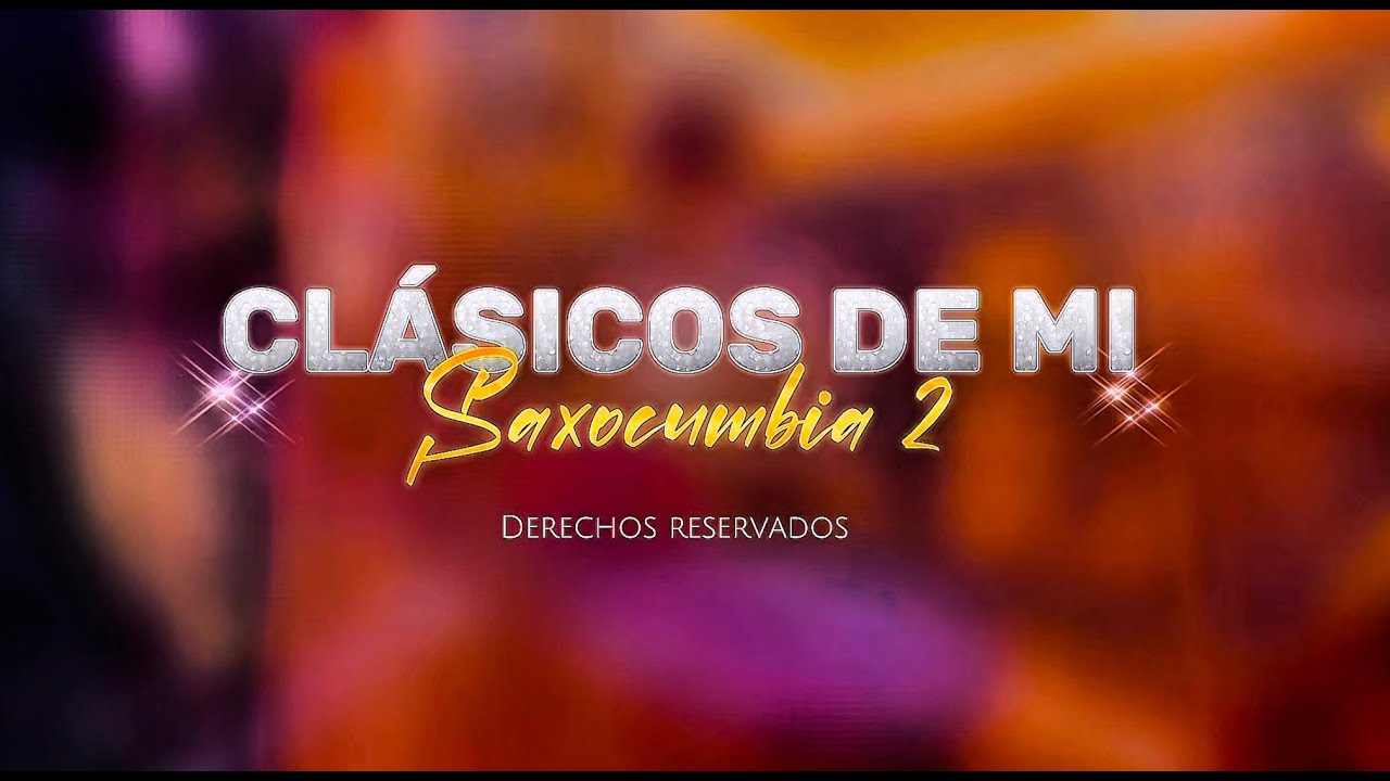 CLASICO DE MI SAXOCUMBIA 2 - LOS CRISTALES DE HUAROCHIRI (Virgencita de la Asunción)