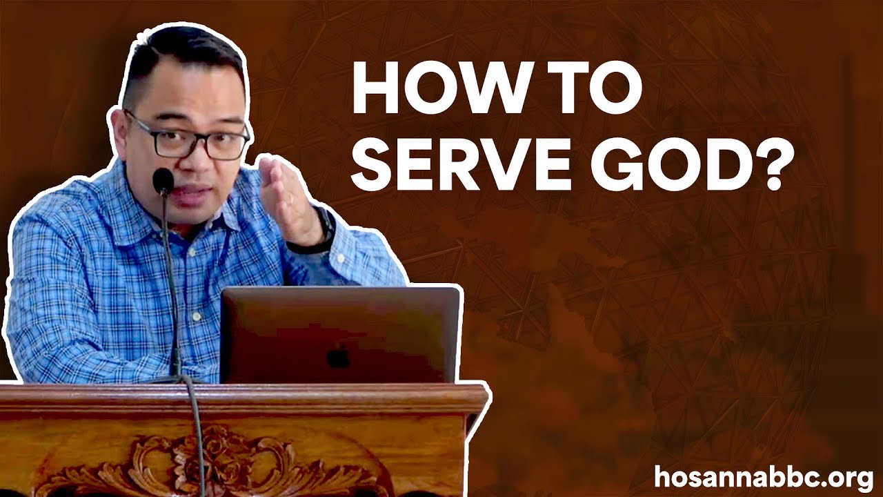 How to Serve God? | Ilocano Preaching