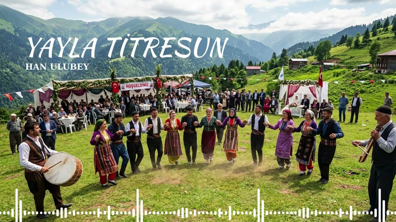 YAYLA TİTRESUN – HAN ULUBEY | Coşkulu Karadeniz Horonu • Davul Zurna Kemençe Tulum