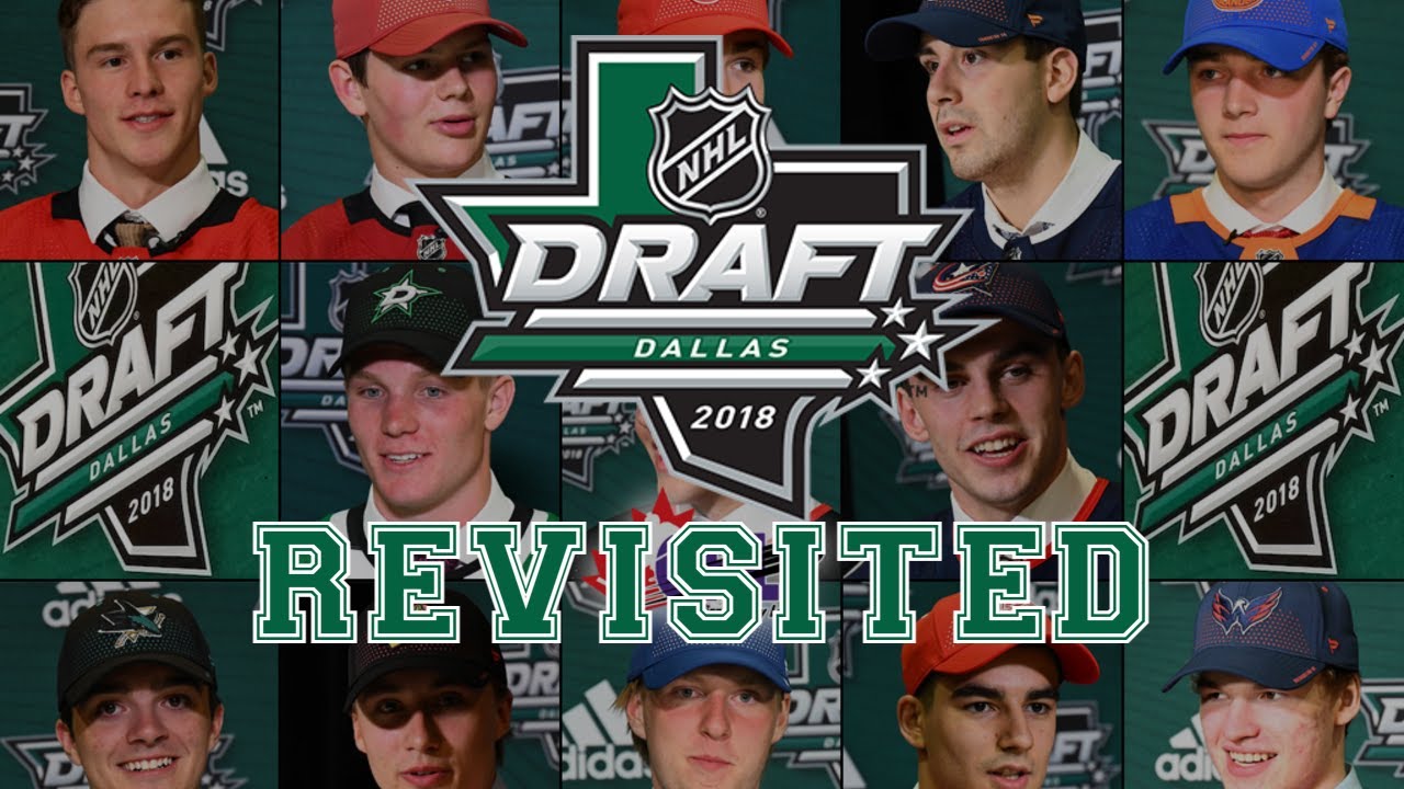 The 2018 NHL Draft Revisited