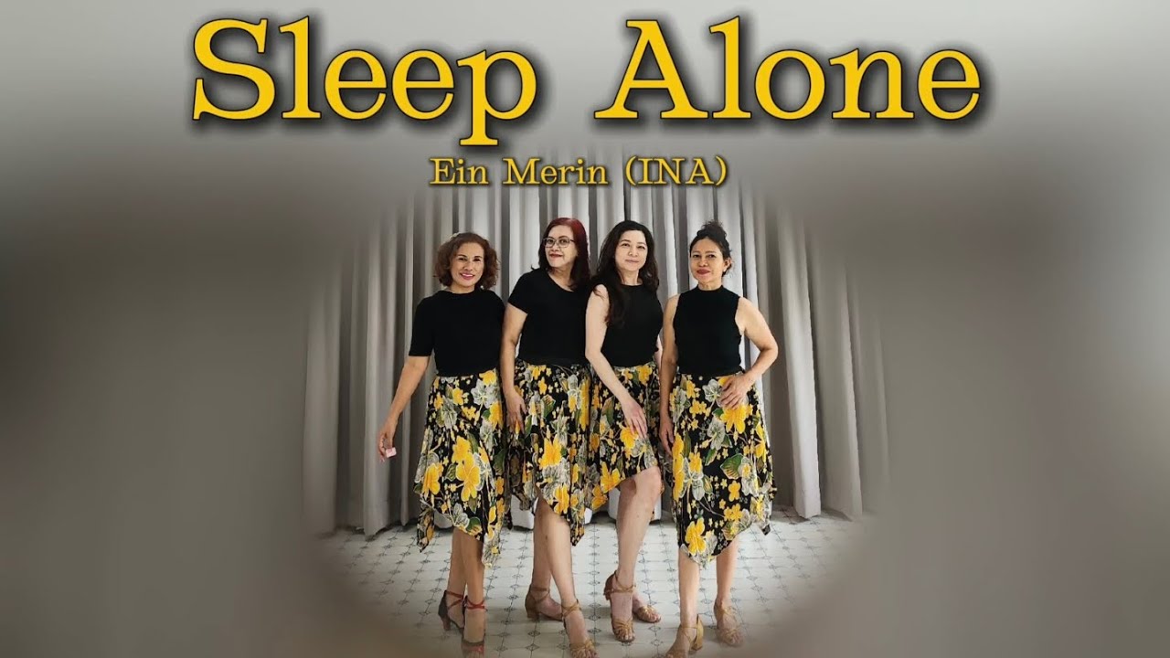 SLEEP ALONE - Line Dance ( Ein Merin (INA) )