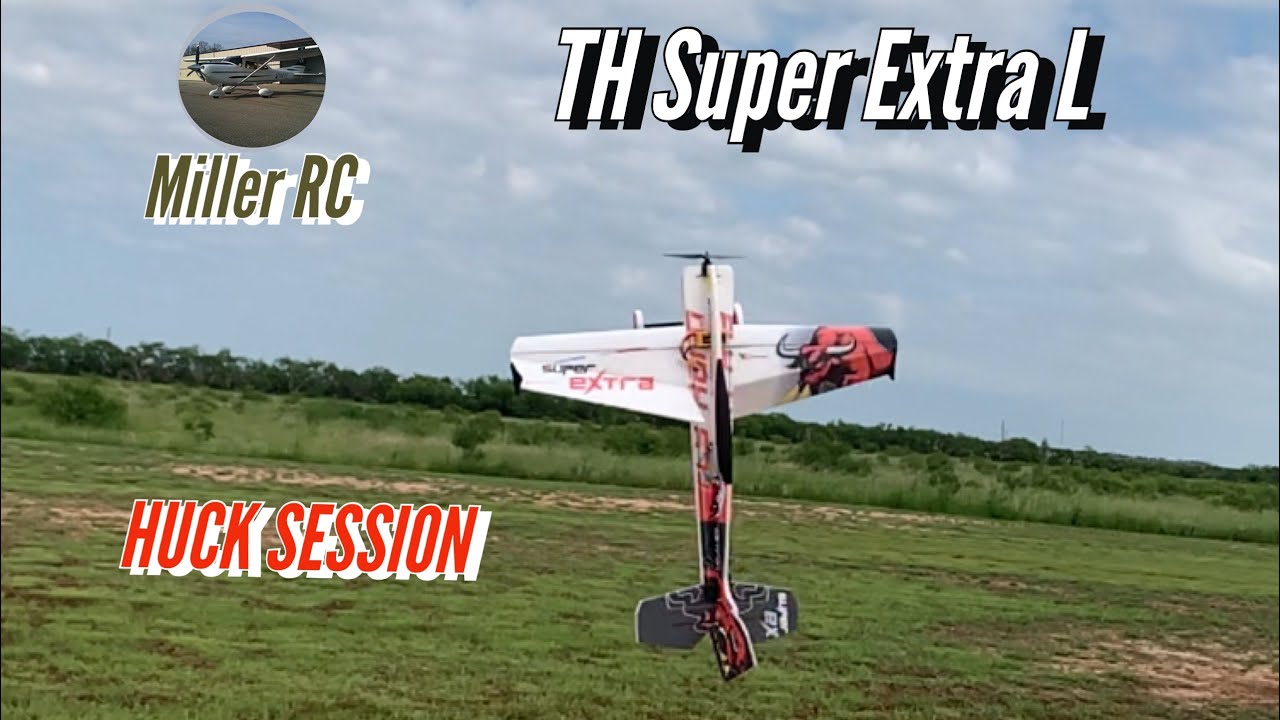 Twisted Hobbys 39” Super Extra L Huck session.