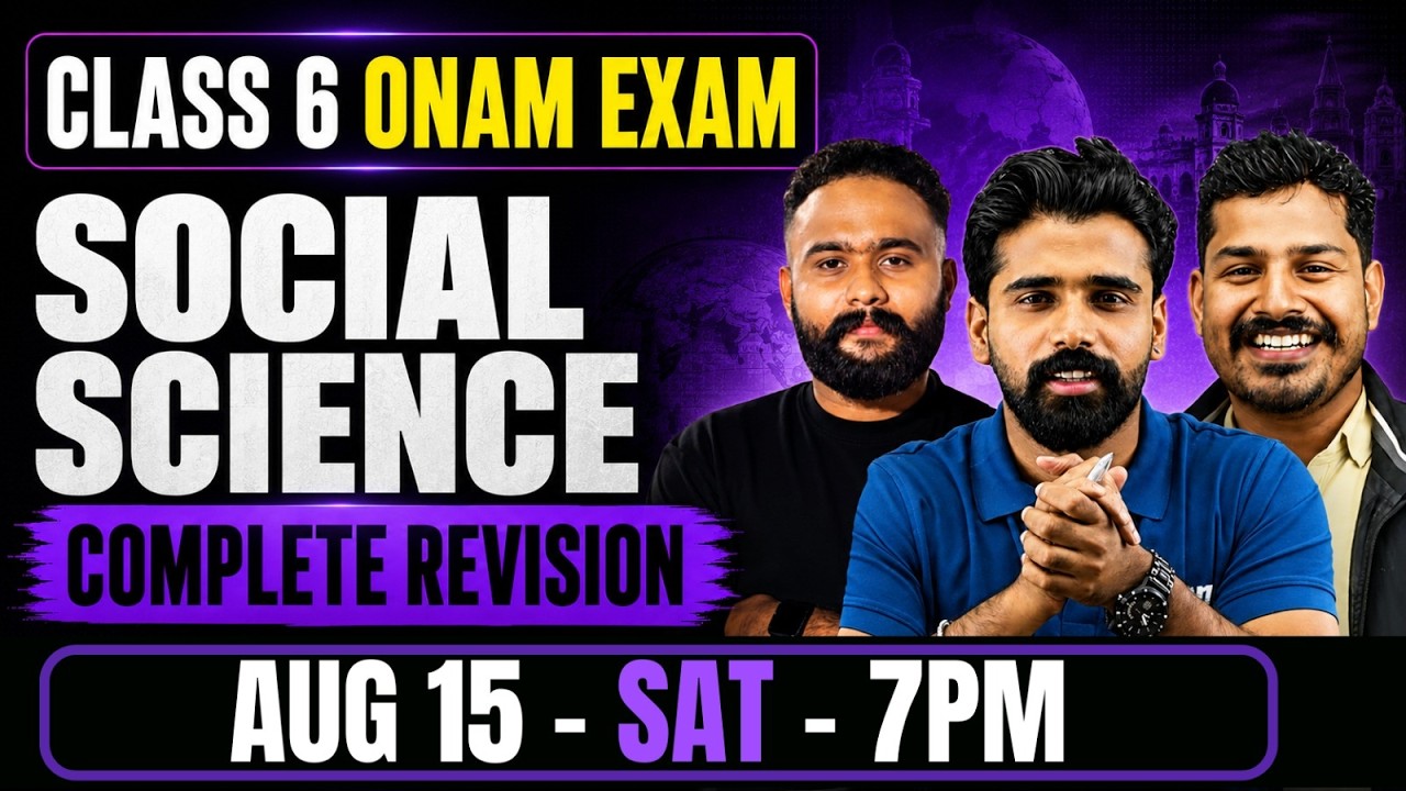 Class 6 Social Science Onam Exam | Complete Revision | Exam Winner