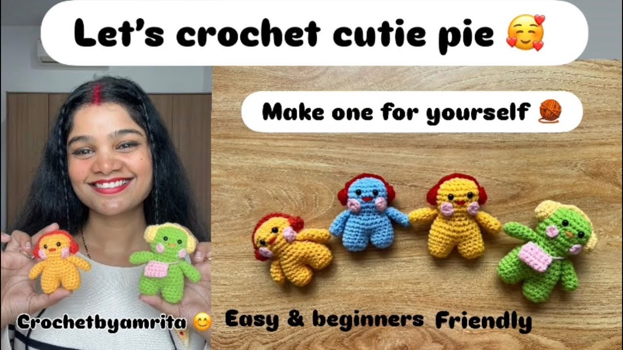Crochet cutie pie 🥰 toy 😊tutorial ❤️easy & beginners friendly tutorial video 