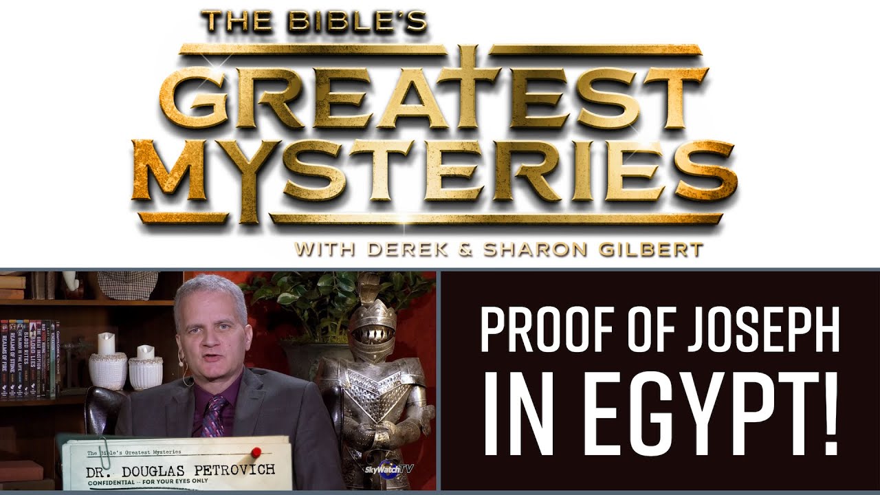 The Bible's Greatest Mysteries: Proof of Joseph in Egypt!