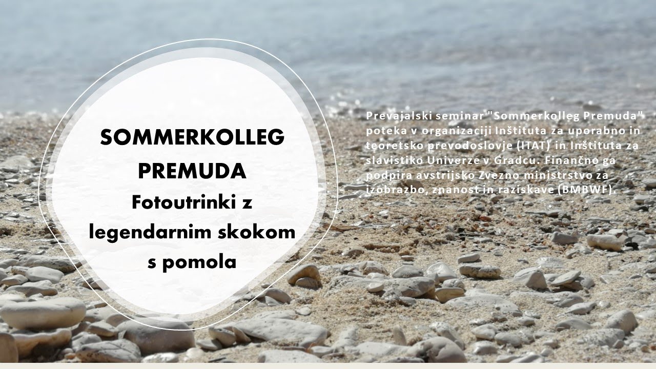 SOMMERKOLLEG PREMUDA - Fotoutrinki z legendarnim skokom s pomola