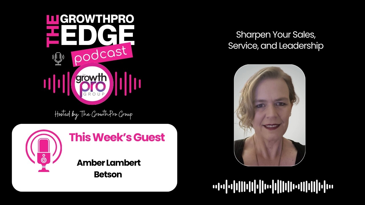Motivate What Matters | The GrowthPro Edge