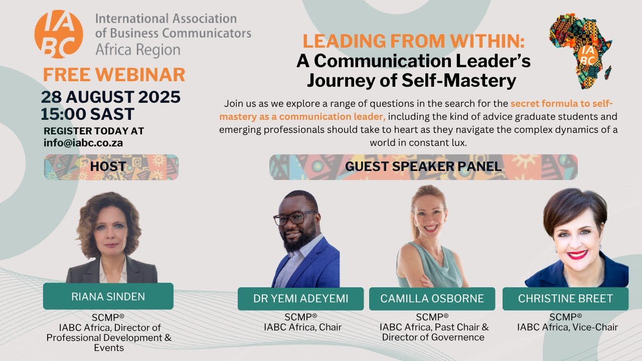 Leading from Within: A Communication Leader's Journey of Self Mastery