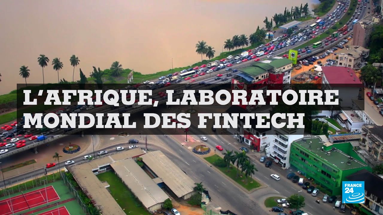INNOVATION - L'Afrique, laboratoire mondial des FinTech