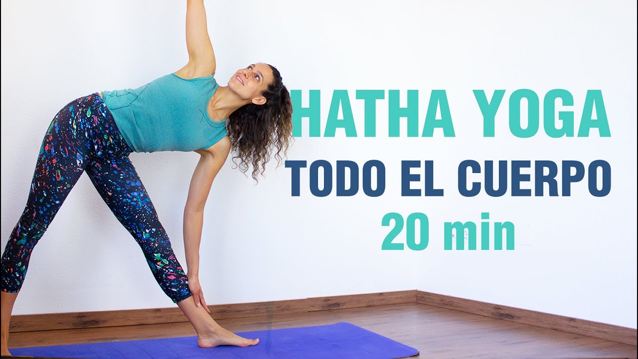 20 min de Hatha Yoga para todo el cuerpo  | Estira y tonifica todo tu cuerpo | Anabel Otero