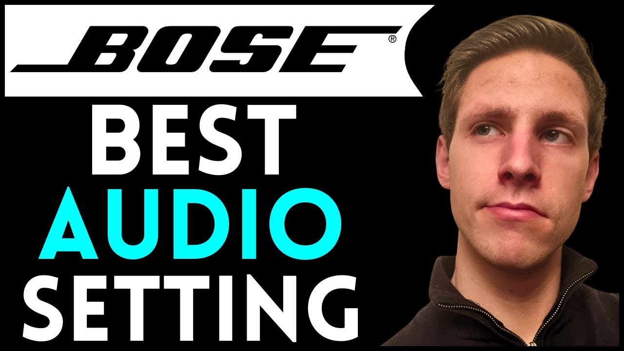 Best Audio Settings For Your Bose Soundbar | Full Guide
