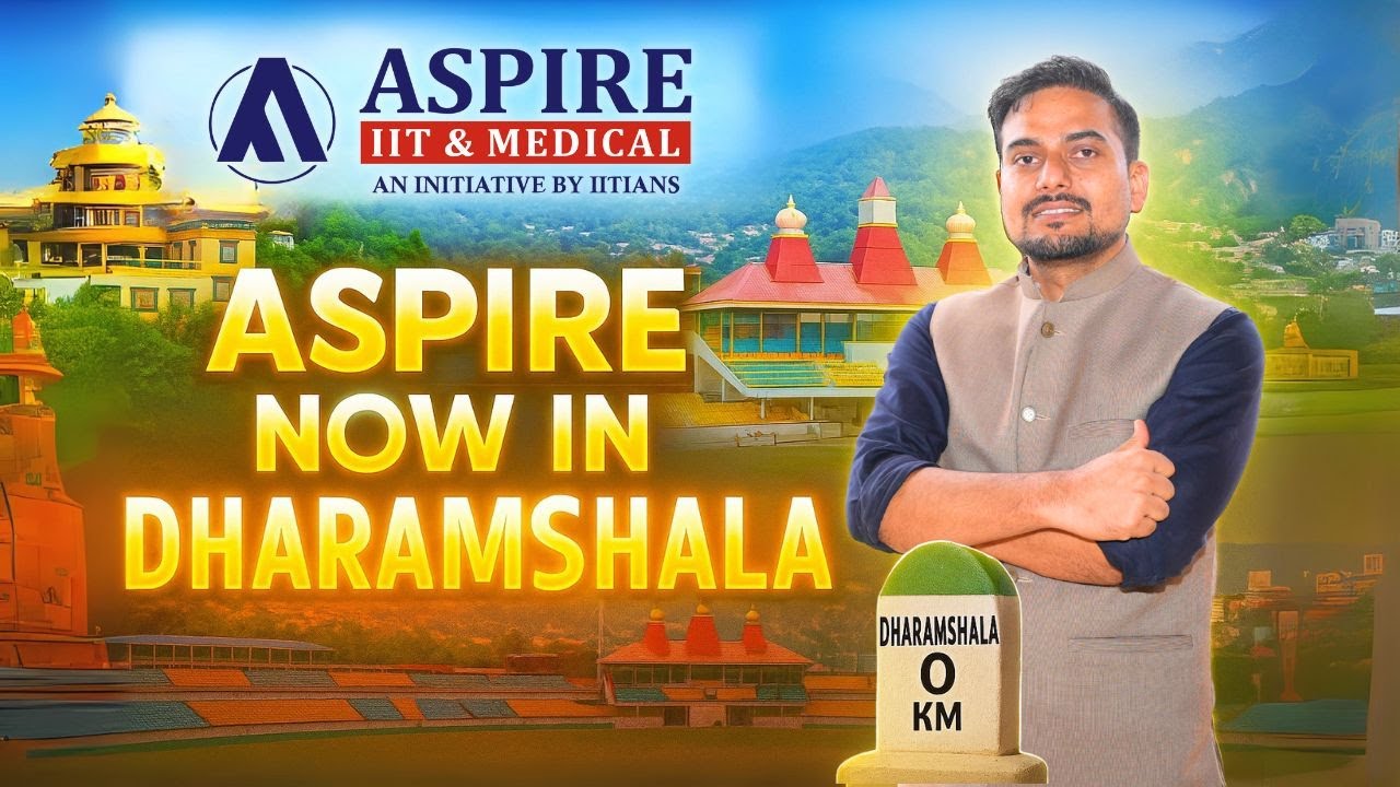 Aspire Has Arrived in Dharamshala | Biggest Launch of 2025 🚀🎓
