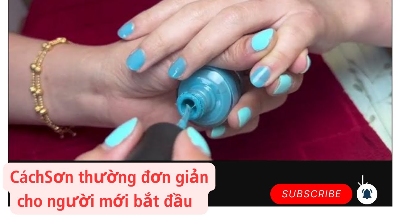 C&aacute;ch Sơn m&oacute;ng tay thường (manicure) cho người mới bắt đầu￼!