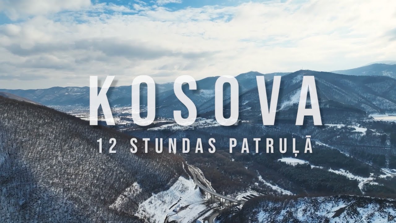 Kosova: 12 stundas patruļā