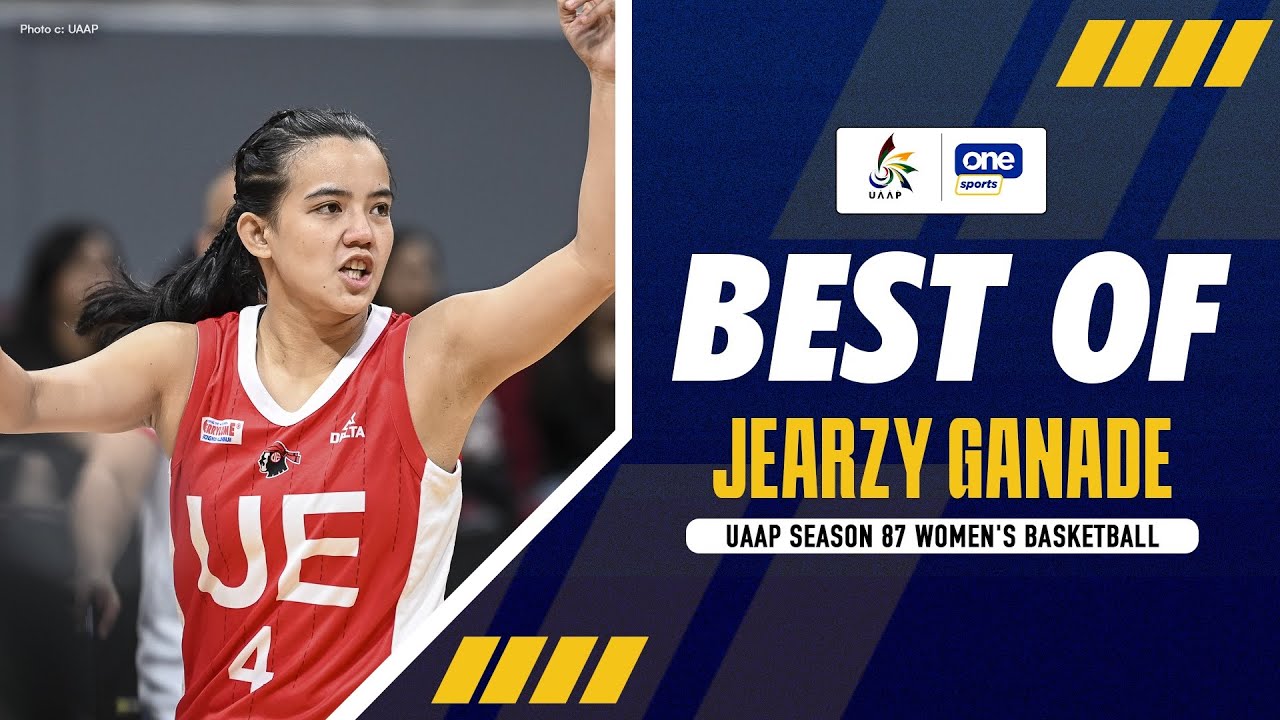 BEST OF JEARZY GANADE | UAAP SEASON 87 WOMEN’S BASKETBALL