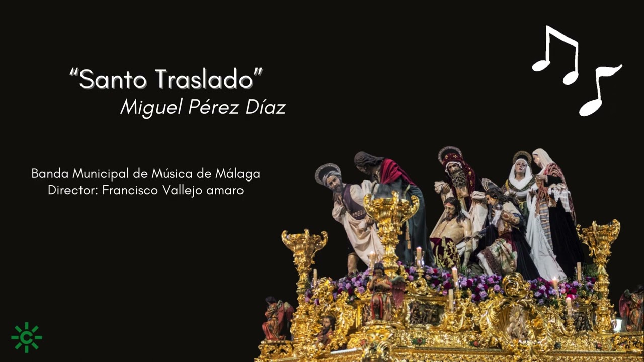 Santo Traslado | Marcha Procesional