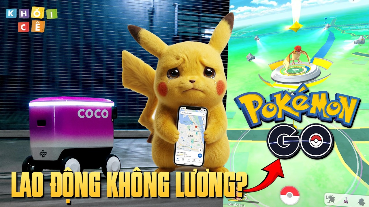 POKEMON GO VÀ CÚ LỪA CỦA TƯ BẢN | ĐỪNG TIN VÀO CÁI GÌ MIỄN PHÍ