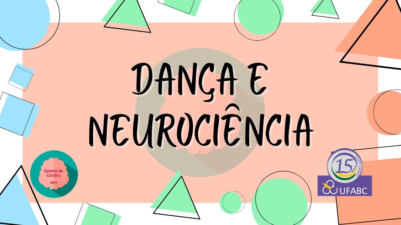 Dança e Neurociência