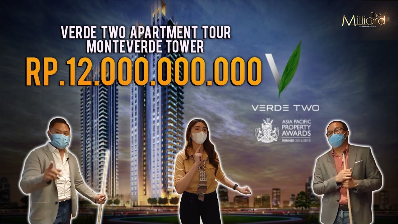 APARTMENT TOUR #23 | VERDE TWO KUNINGAN, MONTEVERDE TOWER By GrandeVida Property