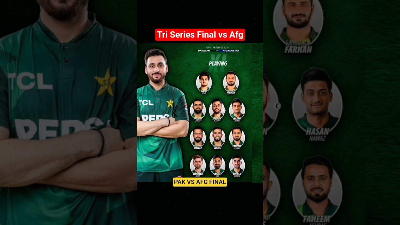 pakistan playing 11 vs afghanistan final tri series #pakvsafg #shorts #pakistan #t20 #triseries #pcb