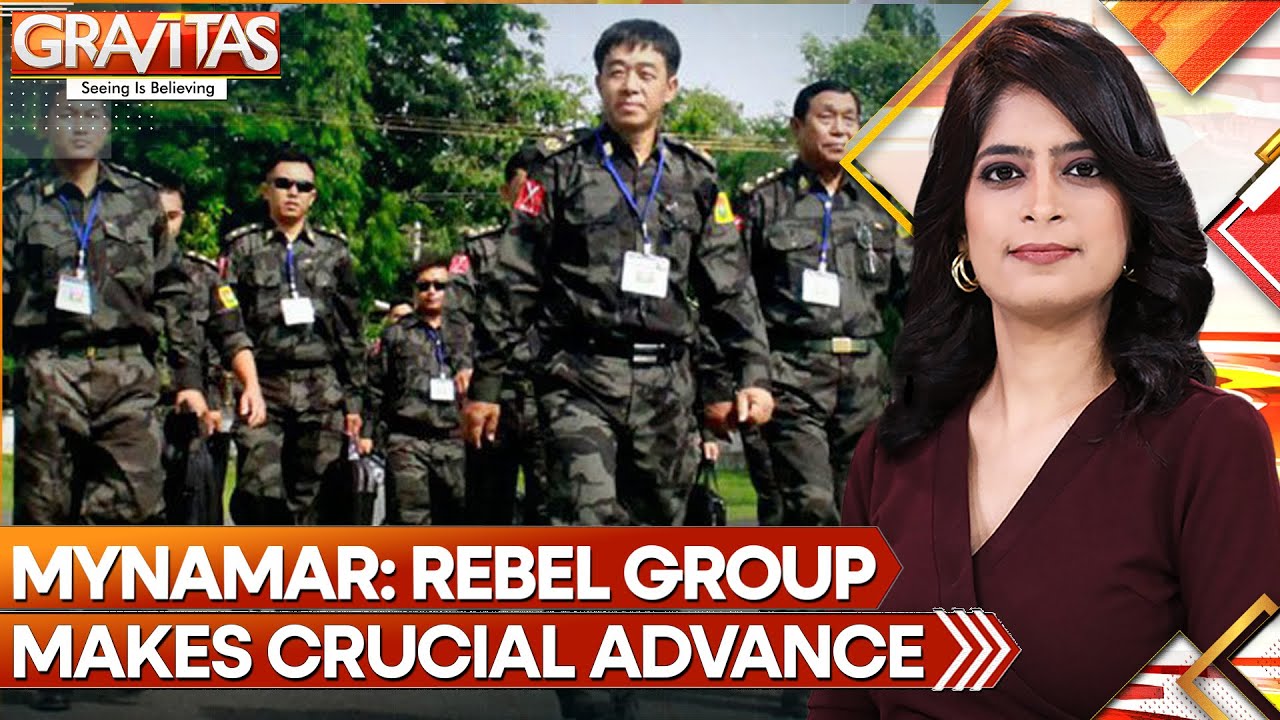 Rebel Group Claims to Have Taken Control of Myanmar&rsquo;s Border With Bangladesh | GRAVITAS