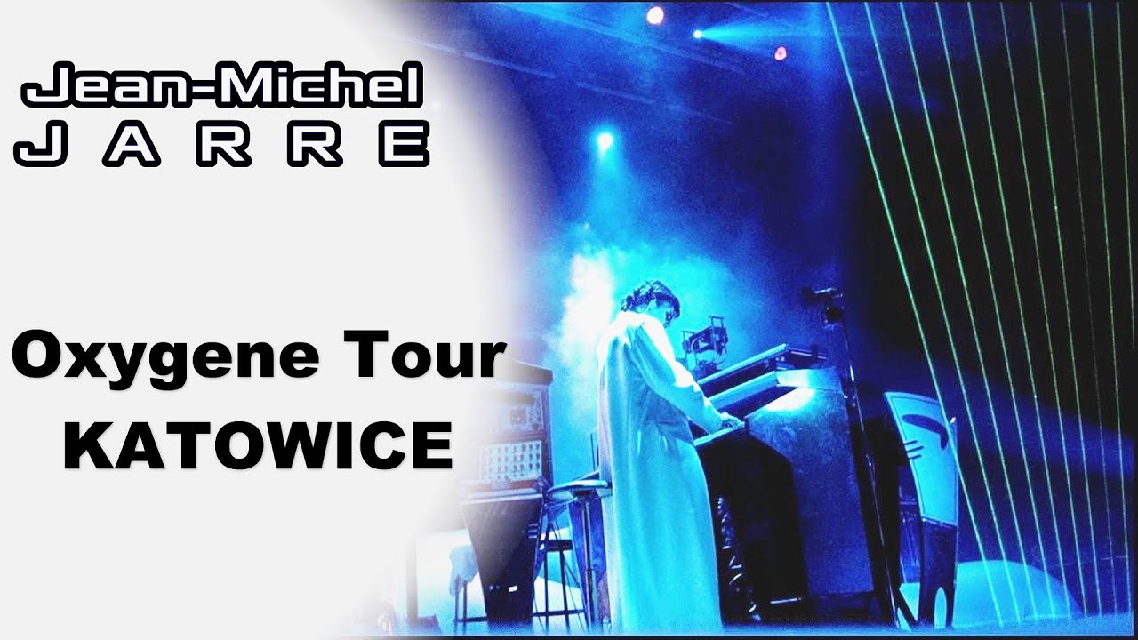 JEAN MICHEL JARRE - OXYGENE WORLD TOUR - KATOWICE [upscale 1080p HD]