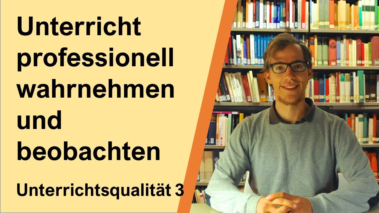 Tiefenstruktur erreichen: Unterrichtsqualität Teil 3