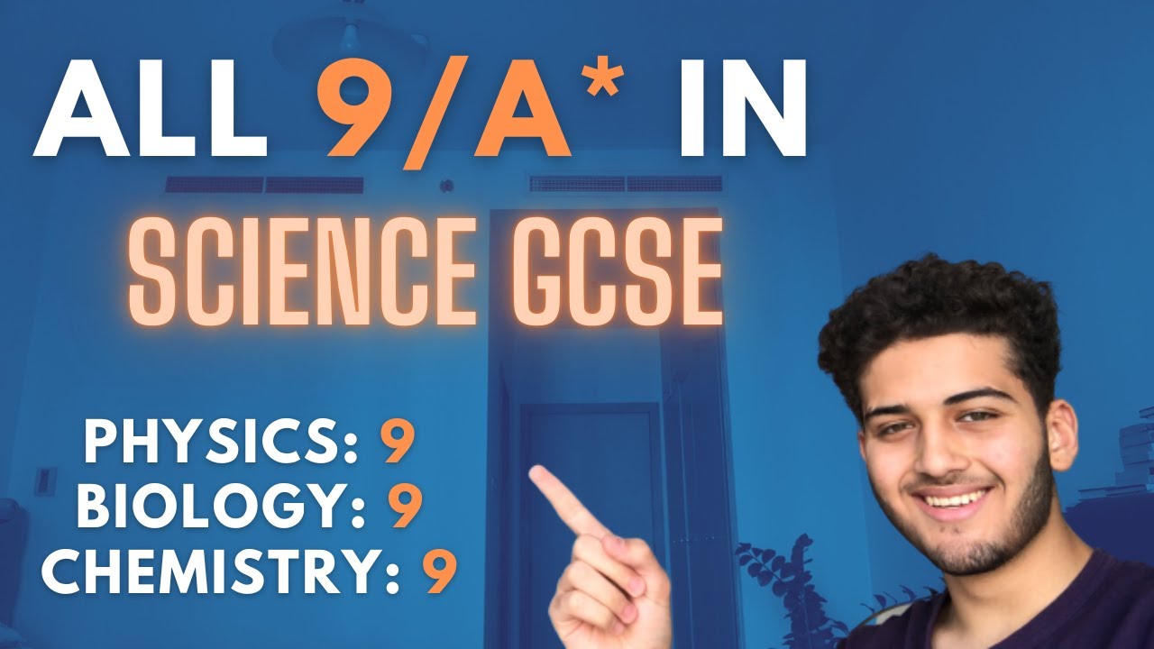 How I got 9/A* in All Sciences in GCSE