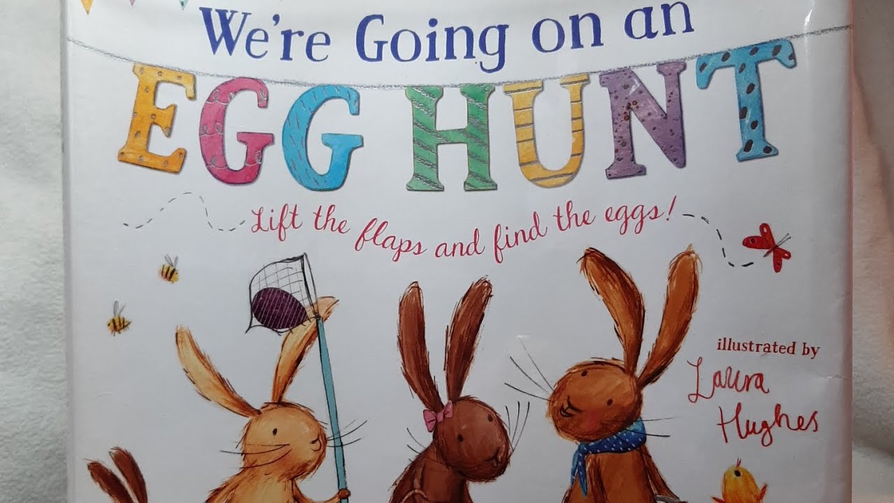 We're Going on an Egg Hunt