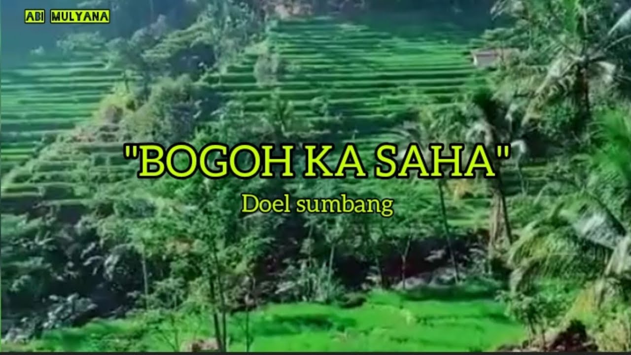 BOGOH KASAHA - DOEL SUMBANG