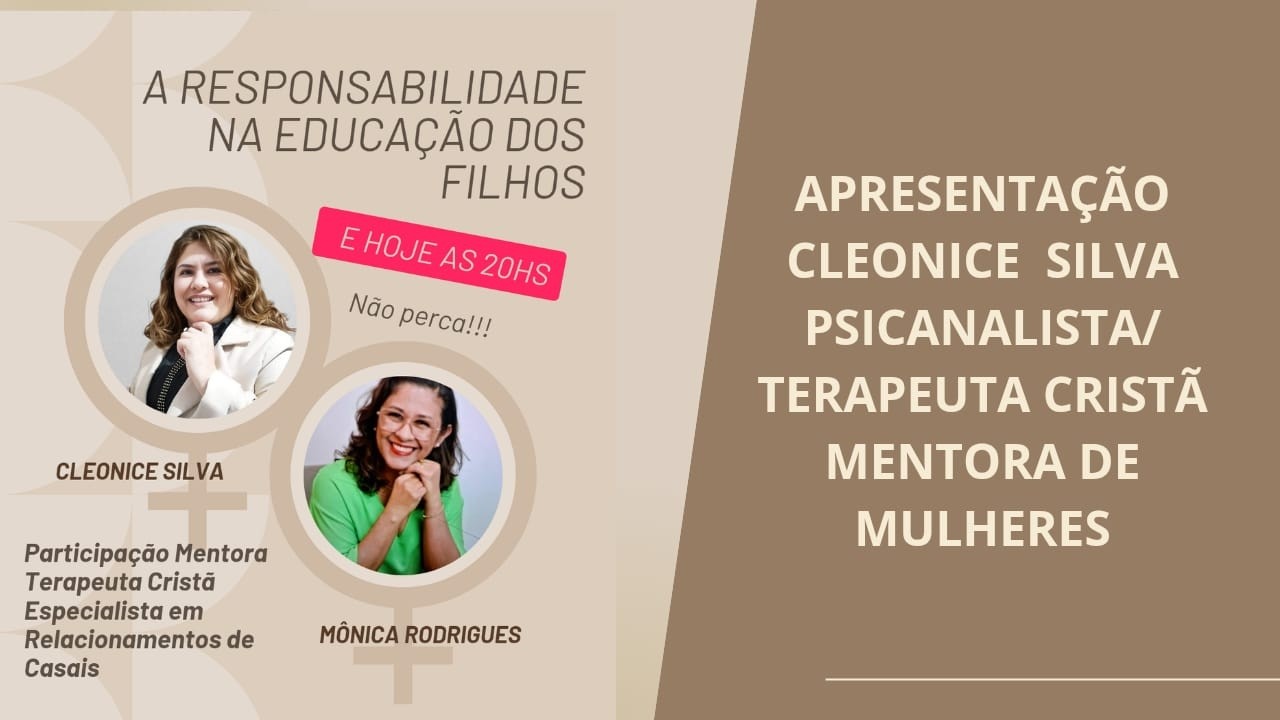 Live MULHERES POSICIONADAS: A RESPONSABILIDADE NA EDUCAÇÃO DOS FILHOS