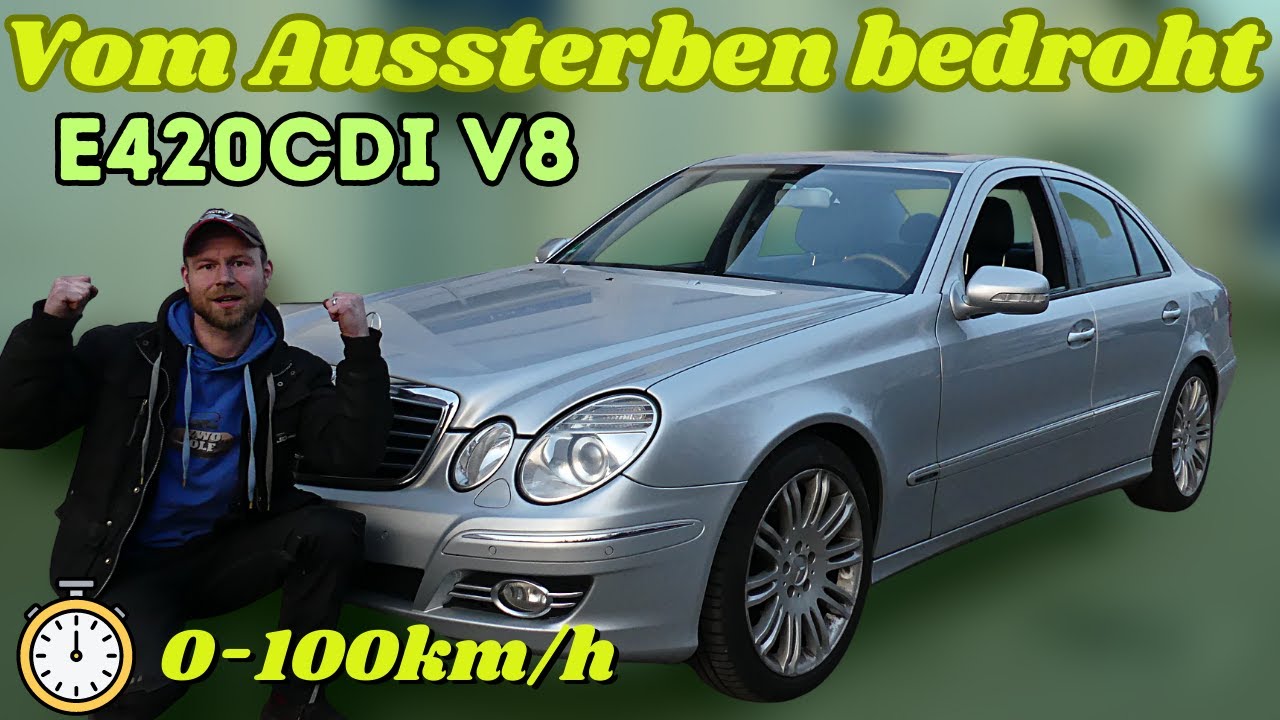 Vom Austerben bedroht 😌Mercedes E420CDI W211 | Vorstellung Zeitmessung Kosten | MB Youngtimer Parts