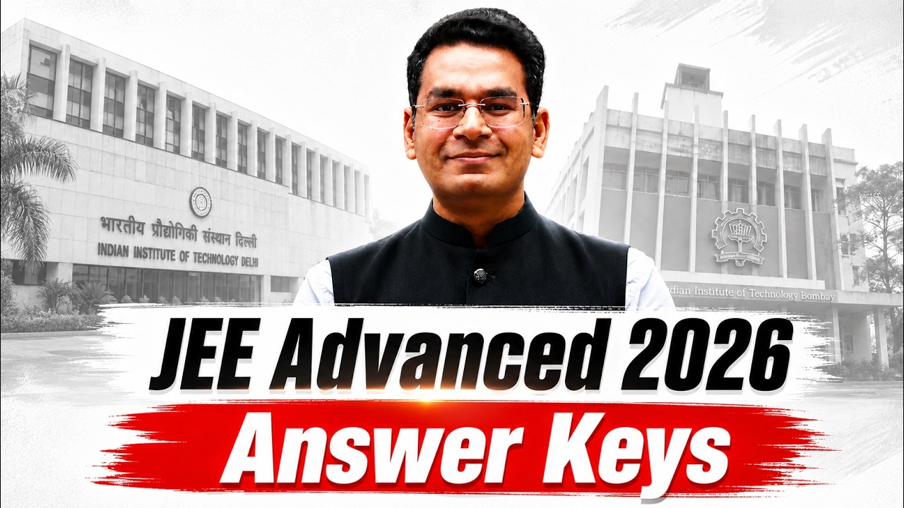 JEE Advanced 2026 Answer Keys | Quick Analysis