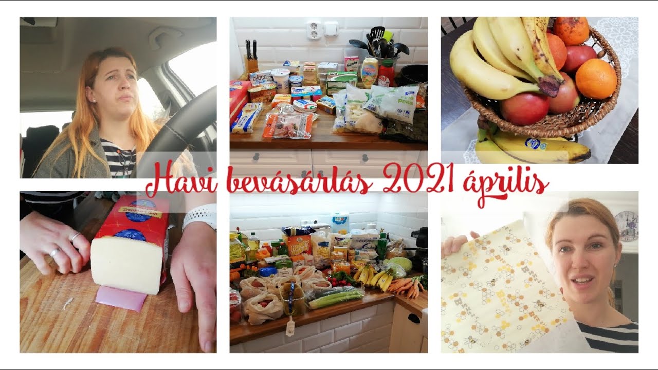 Havi bevásárlás 4 fős családunknak 2021 április, haul