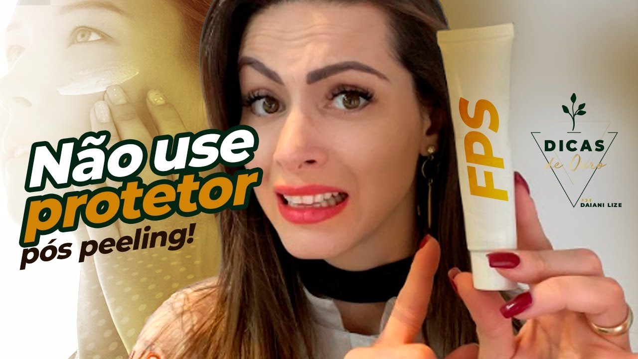 NÃO USE PROTETOR SOLAR no PÓS PEELING IMEDIATO!