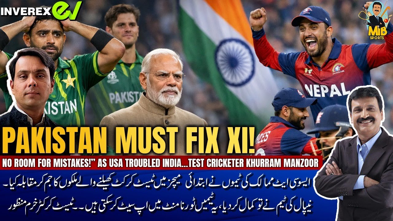 PAKISTAN MUST FIX XI!” NO ROOM FOR MISTAKES!” As USA Troubled India…Test cricketer Khurram Manzoor