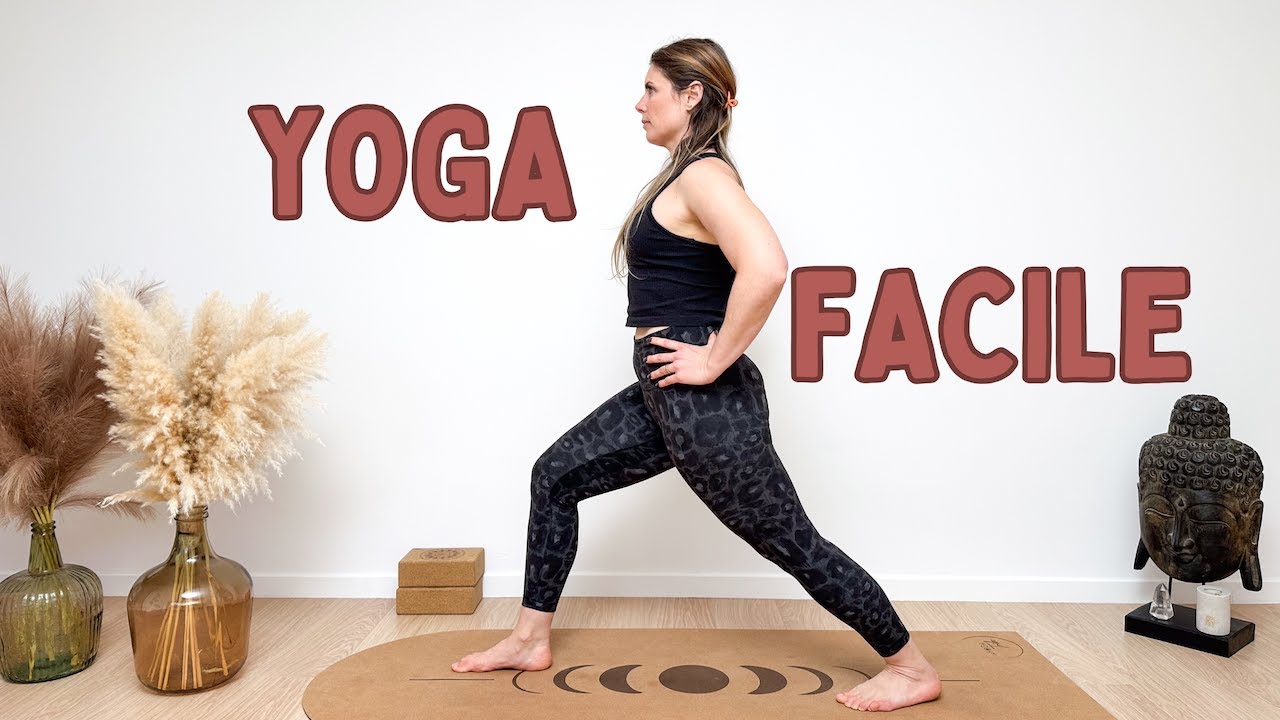 Yoga ultra facile : la s&eacute;ance id&eacute;ale pour d&eacute;buter (20 minutes)