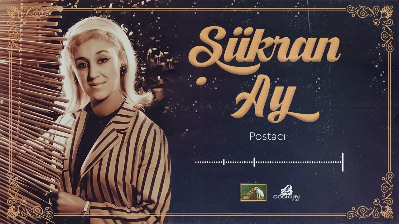 Şükran Ay - Postacı (1972)