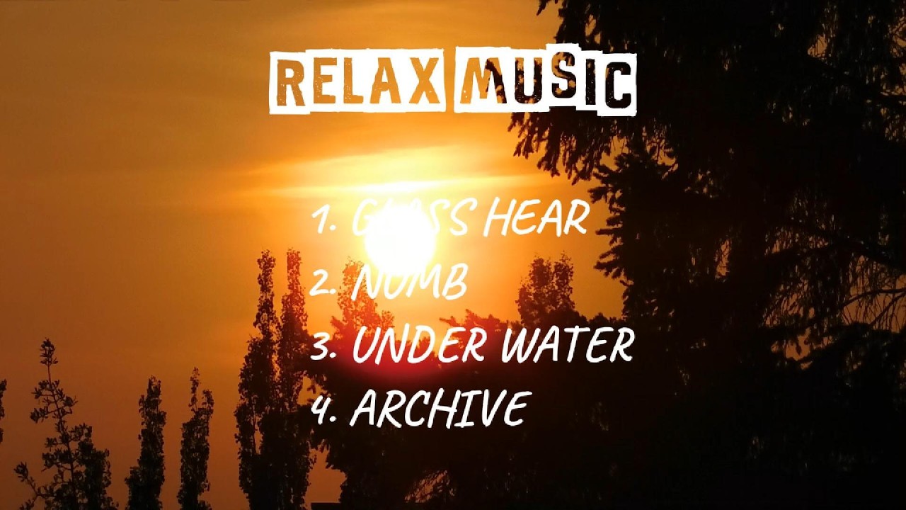 RELAX MUSIC