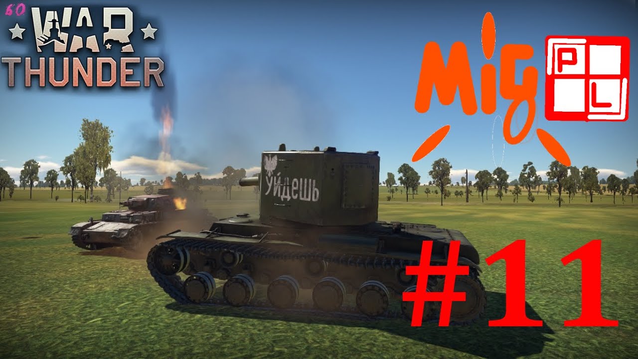 War Thunder z MigPL- #11-  KW-2 w stalingradzie