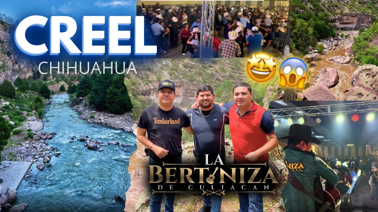 GRAN VIAJE POR CREEL CHIHUAHUA-LA BERTINIZA DE CULIACÁN |El Picho Castro|