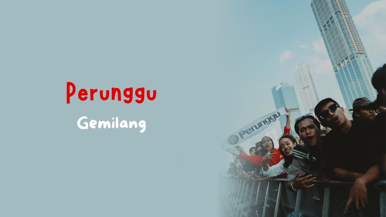 Perunggu - Gemilang | Lirik lagu