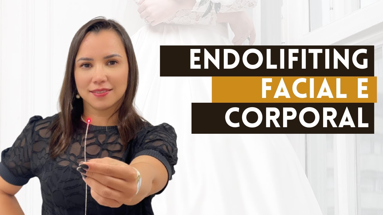 Endolifiting Facial e Corporal