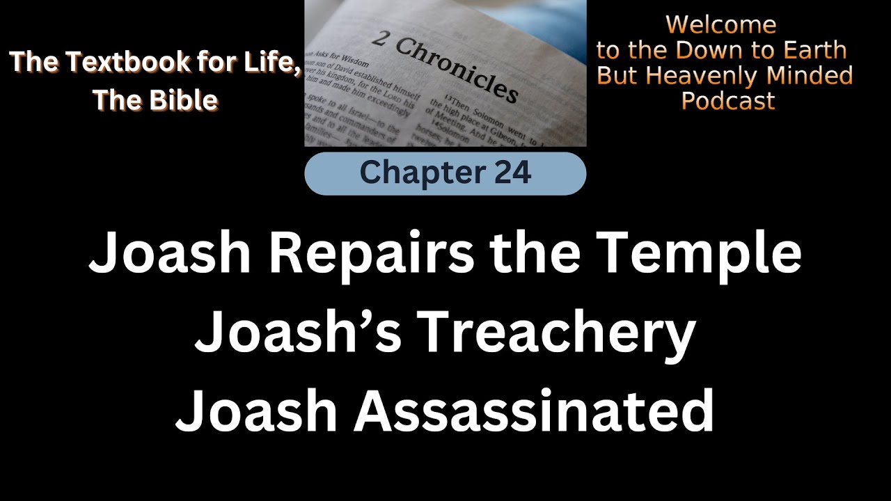 Episode 387 Text Book for Life, The Bible  On Down to Earth But Heavenly Minded Podcast