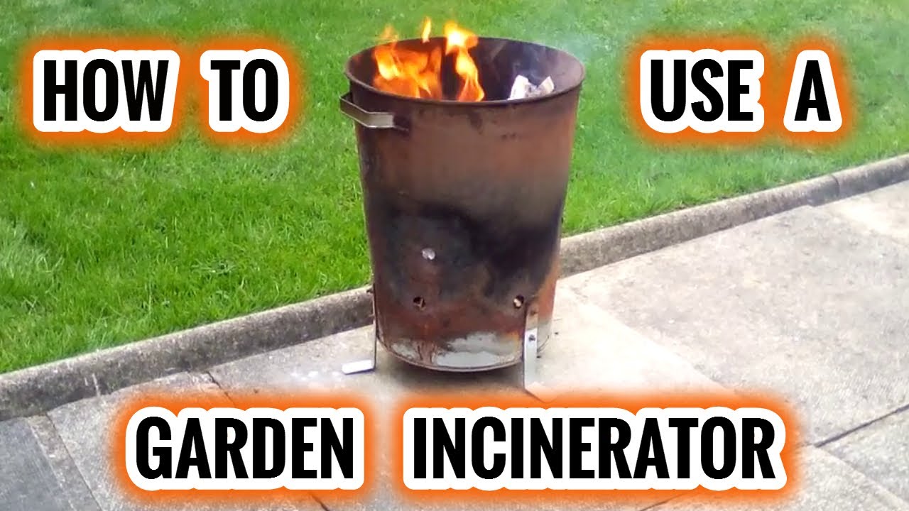 Garden Incinerator: How To Use In A Safe Way