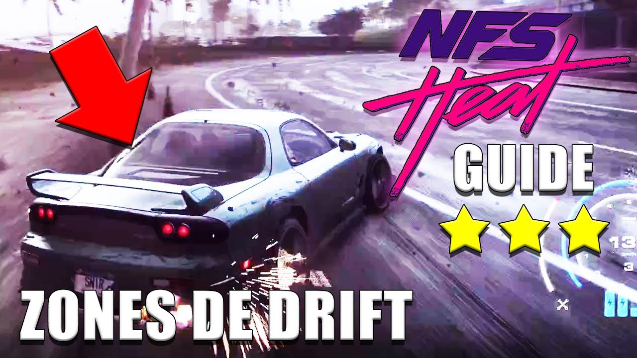NEED FOR SPEED HEAT - TOUTES LES ZONES DE DRIFTS 3 ÉTOILES ⭐ ( Activités 1/3 )